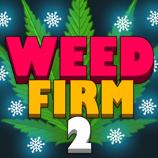 Weed Firm 2