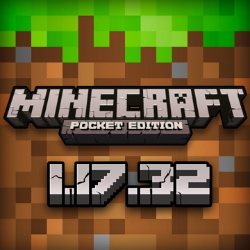 Minecraft PE 1.17.32