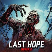 Last Hope Sniper – Zombie War