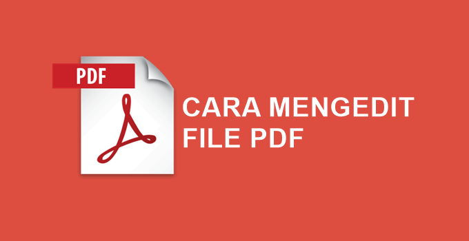 cara mengedit file pdf