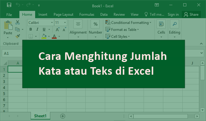 Cara Menghitung Jumlah Kata atau Teks di Excel