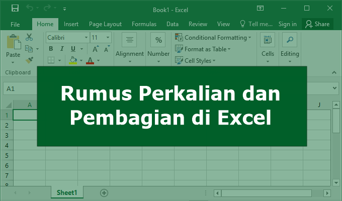 rumus perkalian dan rumus pembagian di Excel