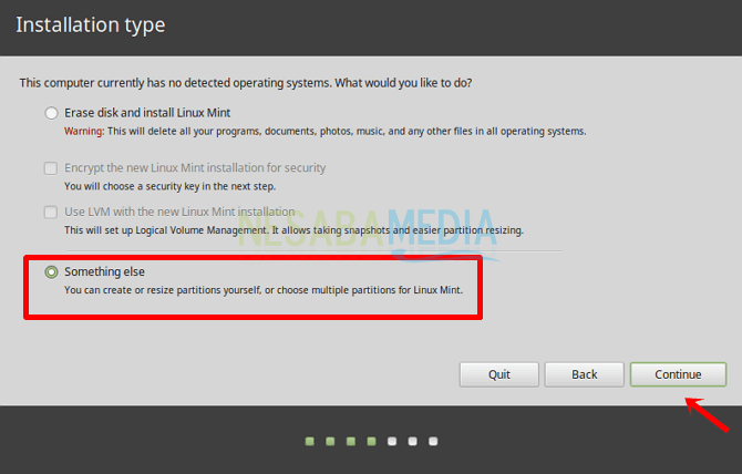 Langkah 4 - pilih something else dan continue