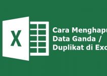 Cara Menghapus Data Ganda (Duplikat) di Excel Dengan Mudah Dan Cepat
