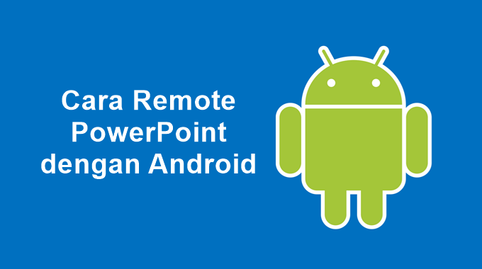 Cara Remote Powerpoint Dengan Android (2)