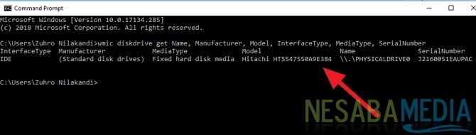 Contohnya : "wmic diskdrive get Name, Manufacturer, Model, InterfaceType, MediaType, SerialNumber"