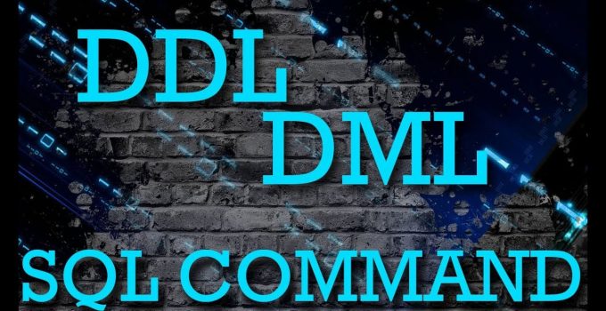 Pengertian DDL dan DML