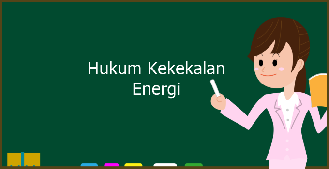 Hukum Kekekalan Energi