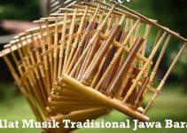 10+ Macam Alat Musik Jawa Barat Beserta Penjelasannya, Sudah Tahu?