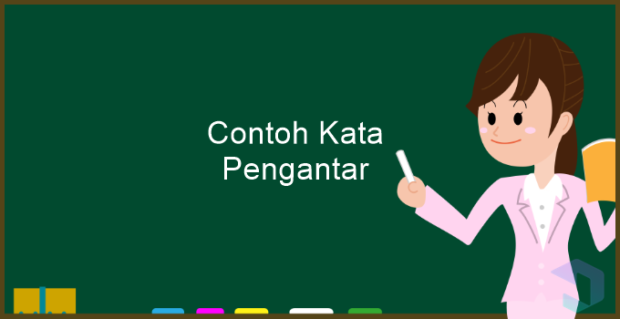 10+ Contoh Kata Pengantar Makalah, Skripsi, Laporan dll 