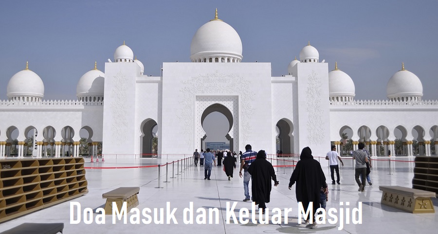 Doa Masuk dan Keluar Masjid