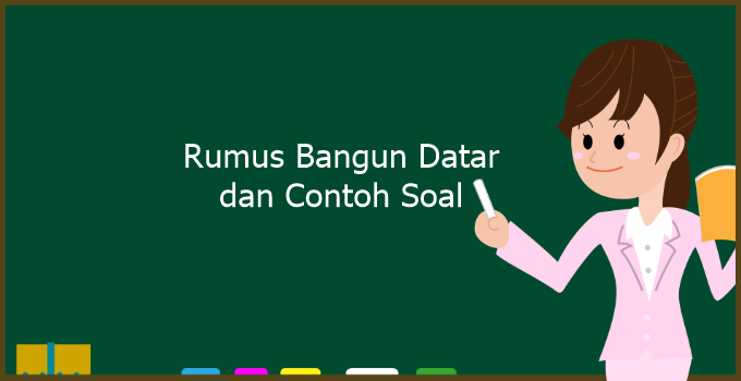 Rumus Bangun Datar