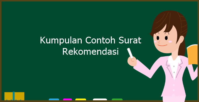 Kumpulan Contoh Surat Rekomendasi