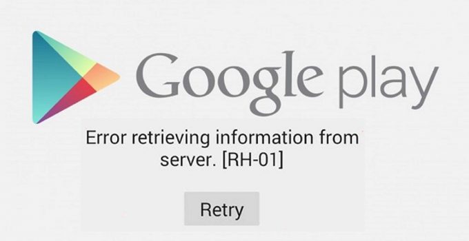 2 Cara Mengatasi Error RH-01 di Google Playstore Terbukti Berhasil