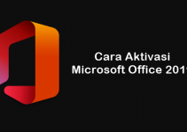 2 Cara Aktivasi Microsoft Office 2019 Permanen (100% Berhasil)