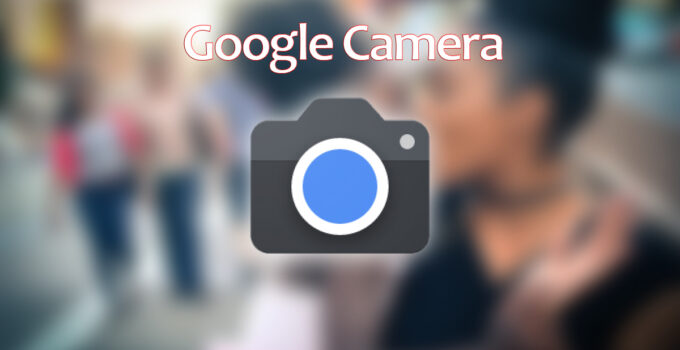 Aplikasi Google Camera