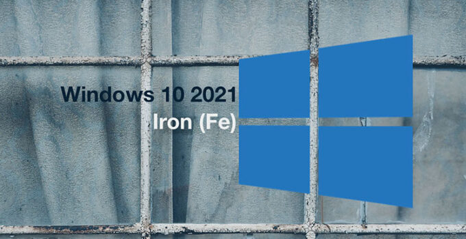 Pembaruan Windows 10 21H1 Iron Fe