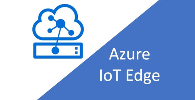 Microsoft Rilis Pratinjau Azure IoT Edge Untuk Linux ke Windows