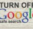 2 Cara Mematikan Fitur Safe Search Google Chrome di HP dan Laptop