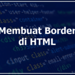 Cara Membuat Border di HTML