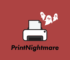 PrintNightmare di Windows 10 Terus Berlanjut Dengan Eksploit Baru Lainnya
