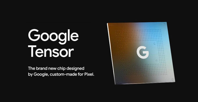 Tensor Vs Snapdragon, Mana Yang Lebih Cocok Untuk Google Pixel