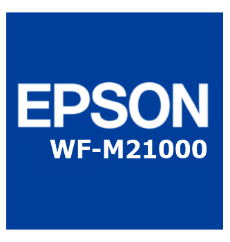 Download Driver Epson WF-M21000 Terbaru