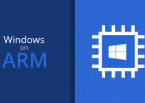 Windows on Arm, Segalanya Yang Perlu Anda Ketahui