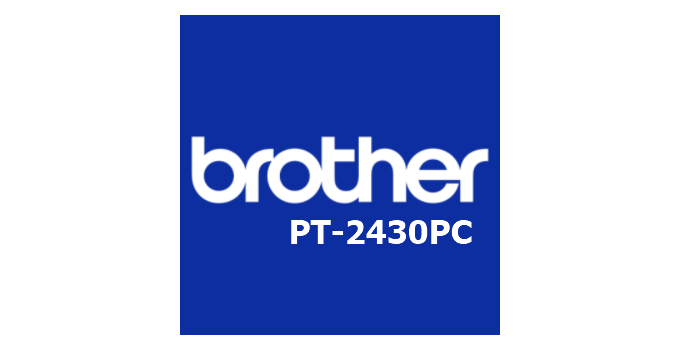 Download Driver Brother PT-2430PC