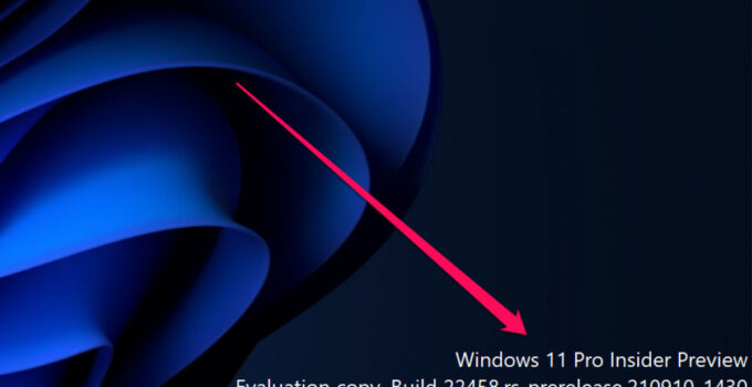 Munculnya Watermark Desktop di Windows 11 Pratinjau Bukan Berarti Lisensi Anda Tidak Valid
