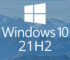 Windows 10 21H2 Masuki Fase Penyebaran Luas