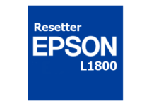 Download Resetter Epson L1800 Gratis (Terbaru 2022)