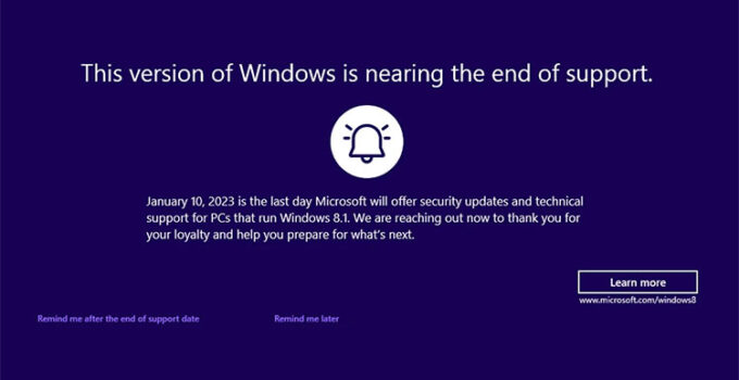 Windows 8.1 Kini Tampilkan Peringatan Masa Akhir Dukungan Dalam Layar Penuh