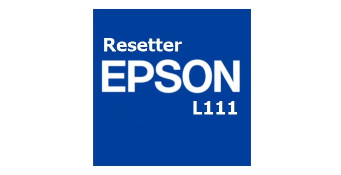 Download Resetter Epson L111 Terbaru