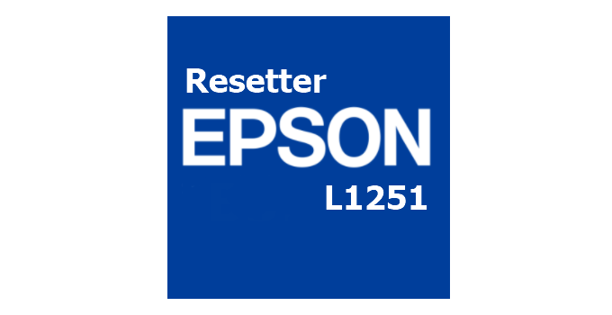 Download Resetter Epson L1251 Terbaru