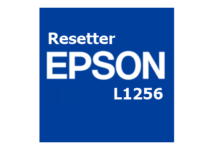 Download Resetter Epson L1256 Gratis (Terbaru 2022)