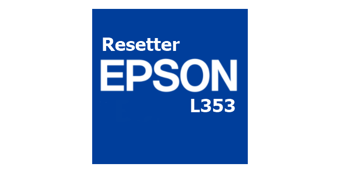 Download Resetter Epson L353 Terbaru