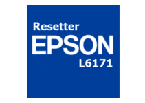 Download Resetter Epson L6171 Gratis (Terbaru 2022)