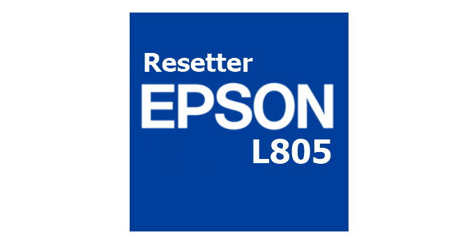 Download Resetter Epson L805 Gratis (Terbaru 2022)