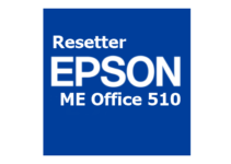 Download Resetter Epson ME Office 510 Gratis (Terbaru 2023)