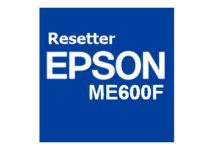 Download Resetter Epson ME600F Gratis (Terbaru 2022)
