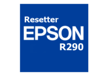 Download Resetter Epson R290 Gratis (Terbaru 2022)