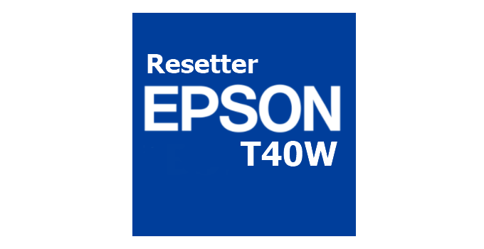 Download Resetter Epson T40 Terbaru