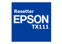 Download Resetter Epson TX111 Gratis (Terbaru 2023)