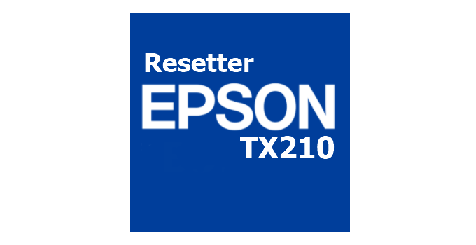 Download Resetter Epson TX210 Gratis (Terbaru 2022)