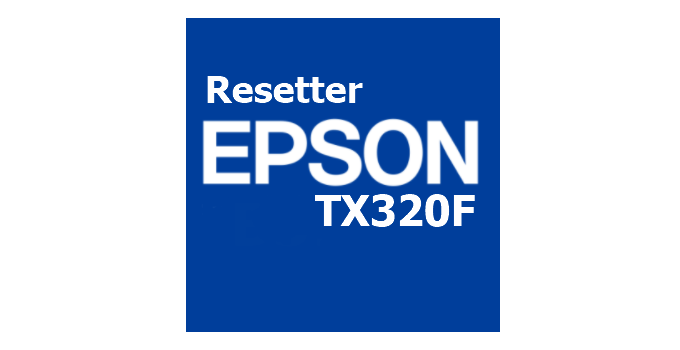 Download Resetter Epson TX320F Terbaru