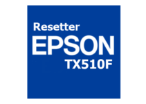 Download Resetter Epson TX510FN Gratis (Terbaru 2023)