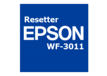 Download Resetter Epson WF-3011 Gratis (Terbaru 2022)