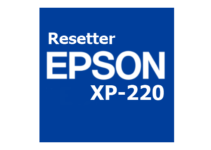 Download Resetter Epson XP-220 Gratis (Terbaru 2023)