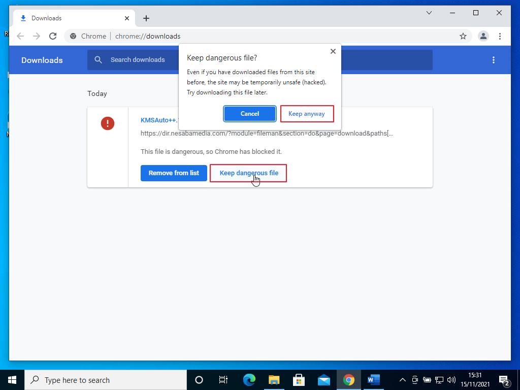 Keep dangerous file kemudian pilih Keep anyway